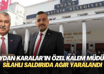 Zeydan Karalar’ın Özel Kalem Müdürü silahlı saldırıda ağır yaralandı