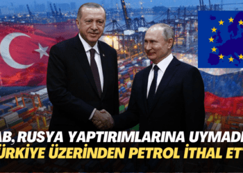 AB, Rusya yaptırımlarına kendisi uymadı: Türkiye üzerinden petrol ithal etti