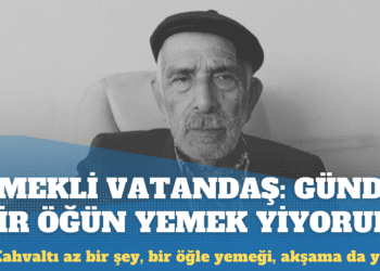 Emekli vatandaş: Günde bir sefer yemek yiyorum