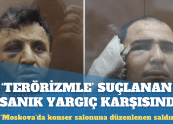 Moskova saldırısı: ‘Terörizmle’ suçlanan 4 sanık yargıç karşısına çıktı