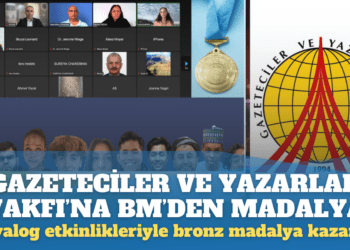 Gazeteciler ve Yazarlar Vakfı, BM’de düzenlediği diyalog etkinlikleriyle bronz madalya kazandı