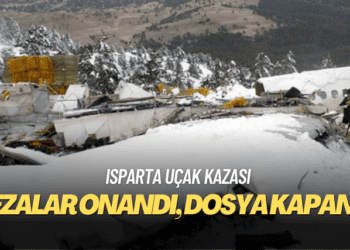 Isparta uçak kazasında cezalar onandı, dosya kapandı