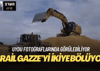İsrail, Gazze’yi ikiye bölen bir yol inşa ediyor