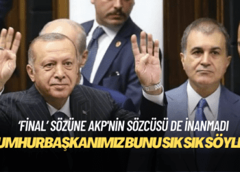 Erdoğan’ın ‘final’ sözüne AKP’nin sözcüsü de inanmadı: Sık sık söyler