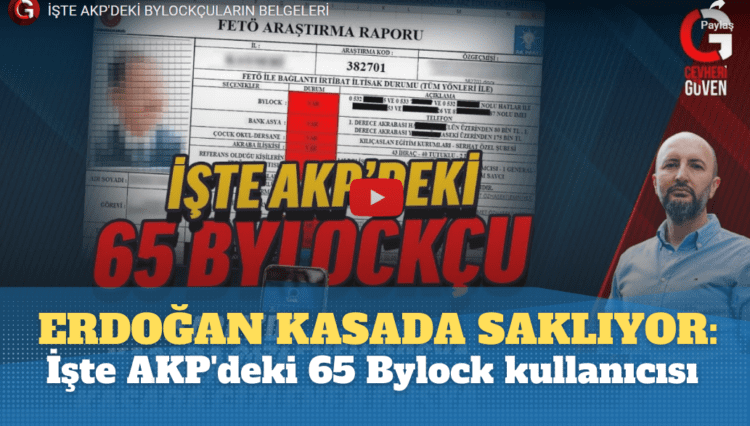 Erdoğan kasada saklıyor: İşte AKP’deki 65 Bylock kullanıcısı
