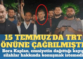 15 Temmuz’da TRT önüne çağrılmıştı: Bora Kaplan, emniyetin dağıttı kayıp silahlar hakkında konuşmak istemedi