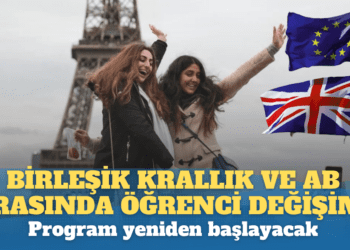 Birleşik Krallık ve AB arasında öğrenci değişim programı yeniden başlayacak