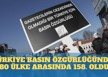 Türkiye basın özgürlüğünde 180 ülke arasında 158. oldu