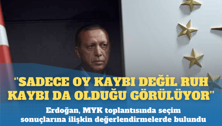 Erdoğan: Sadece oy kaybı değil, kan ve ruh kaybı da olduğu görülüyor