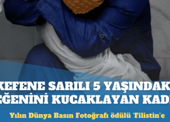 Yılın Dünya Basın Fotoğrafı: Kefene sarılı beş yaşındaki yeğenini kucaklayan Filistinli kadın