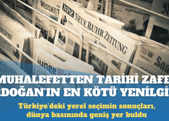 Yerel seçim sonuçları dünya basınında: Erdoğan’ın en kötü yenilgisi