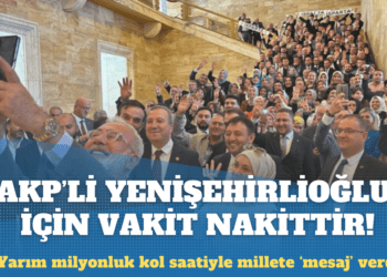 AKP’li vekil için vakit nakittir! Yarım milyonluk saatle millete mesaj verdi