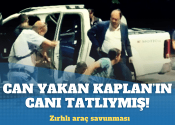 Can yakan Ayhan Bora Kaplan’ın canı tatlıymış!