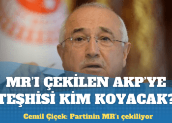 Cemil Çiçek’ten AKP yorumu: Partinin MR’ı çekiliyor, sonra da gereğinin yapılması lazım
