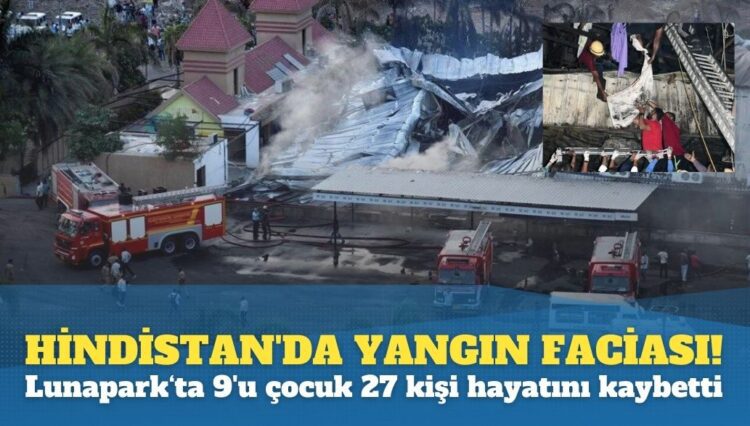 Hindistan’da lunapark faciası!  9’u çocuk 27 kişi hayatını kaybetti