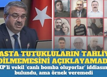 AKP’li vekil Hasta tutukluların tahliye edilmemesini açıklayamadı! ‘Canlı bomba oluyorlar’ iddiasında bulundu, ama örnek veremedi.