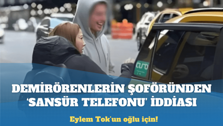 Demirörenlerin şoföründen DHA muhabirine ‘Eylem Tok’ telefonu iddiası