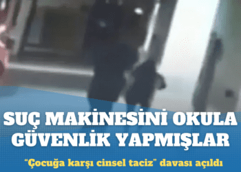 Suç makinesini okula güvenlik yapmışlar