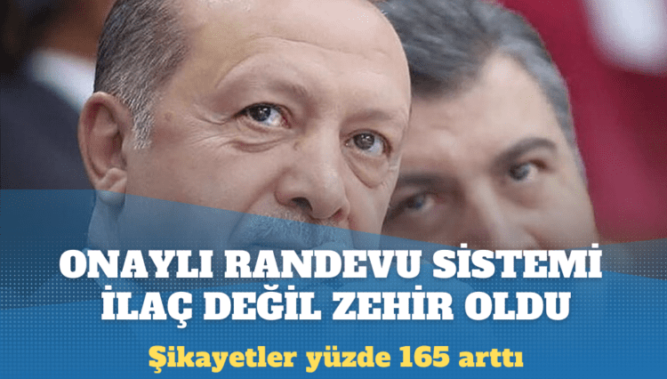 ‘Onaylı randevu’ sorunu çözmedi: Şikayetler yüzde 165 arttı