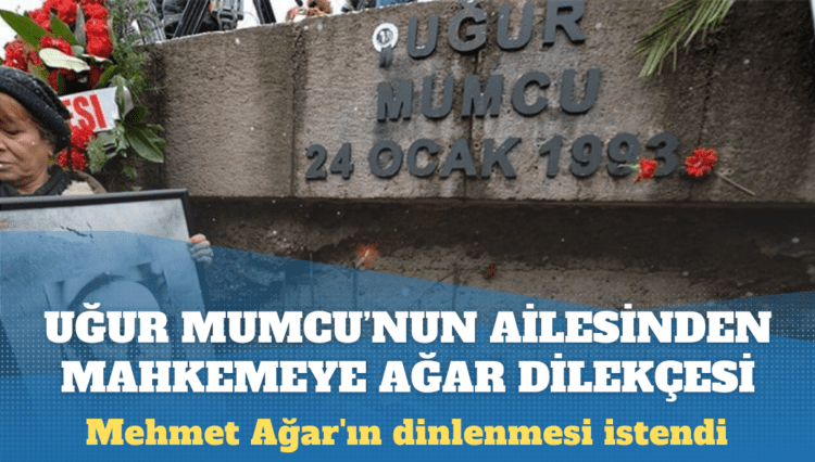 Uğur Mumcu’nun ailesi, mahkemeye dilekçe verdi: Mehmet Ağar duruşmada dinlensin