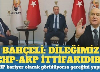 Bahçeli: Dileğimiz CHP-AKP İttifakıdır; MHP bariyer olarak görülüyorsa gereğini yaparız