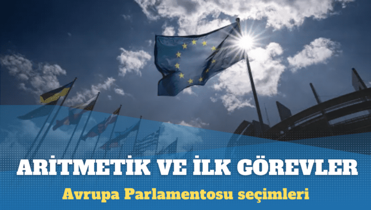 Avrupa Parlamentosu seçimleri: Aritmetik ve ilk görevler