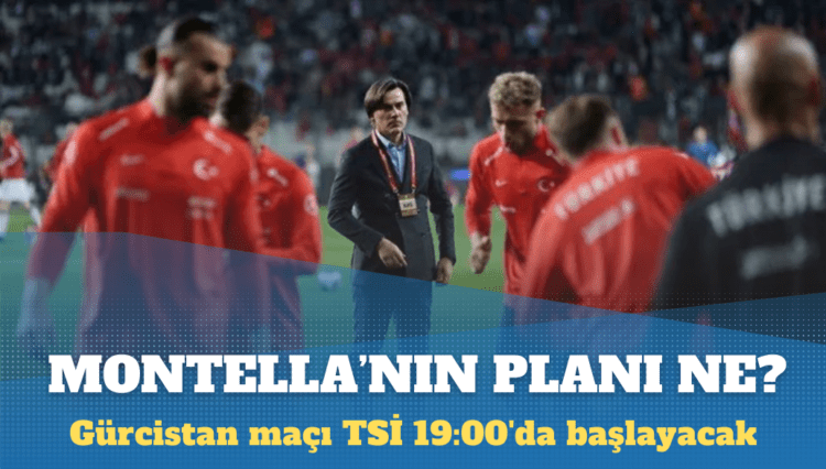 Türkiye EURO 2024’e Gürcistan maçıyla başlıyor