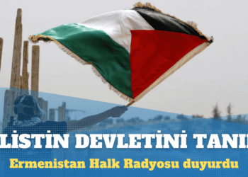 Ermenistan, Filistin Devleti’ni tanıdı