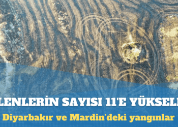 Diyarbakır ve Mardin’de yangında ölenlerin sayısı 11’e yükseldi