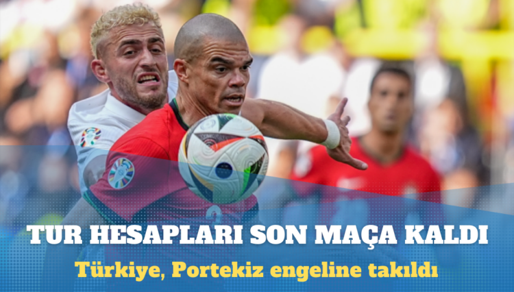 Türkiye, Portekiz engeline takıldı; tur hesapları son maça kaldı