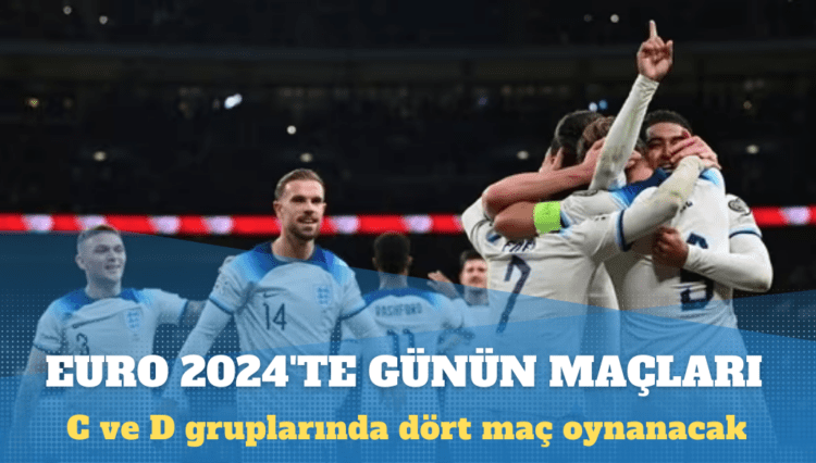 EURO 2024’te günün maçları