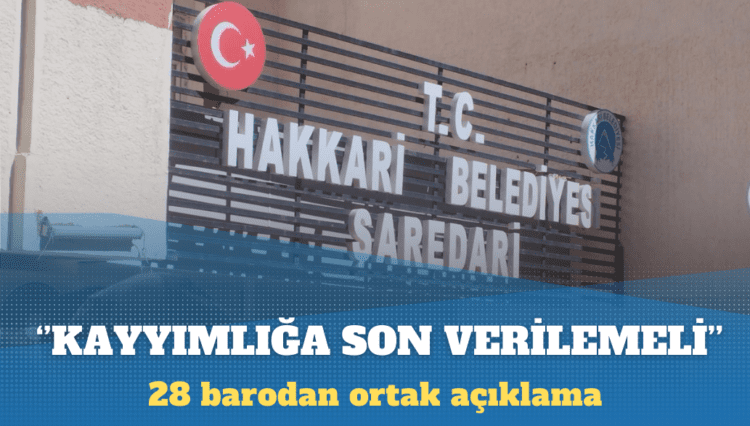 28 barodan ortak açıklama: Kayyım uygulamasına son verilmeli