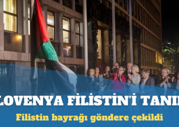 Slovenya Filistin’i tanıdı