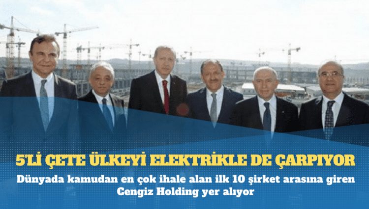 5’li çete ülkeyi elektrikle de çarpıyor