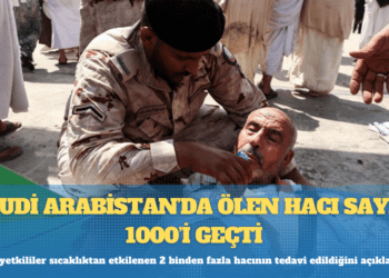 Suudi Arabistan’da ölen hacı sayısı 1000’i geçti
