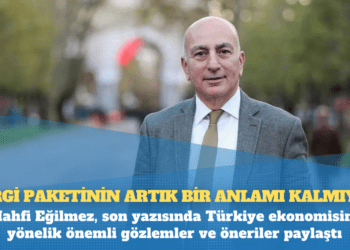 Mahfi Eğilmez: Vergi paketinin artık bir anlamı kalmıyor!