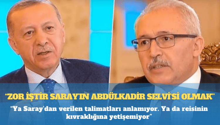 Erkam Tufan Aytav: Zor iştir Saray’ın Abdülkadir Selvi’si olmak