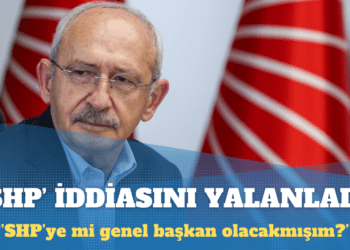 Kılıçdaroğlu ‘SHP’ iddiasını yalanladı