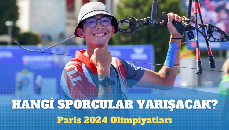 Paris 2024 Olimpiyatları: Türkiye’den 54 kadın ve 48 erkek sporcu yarışacak