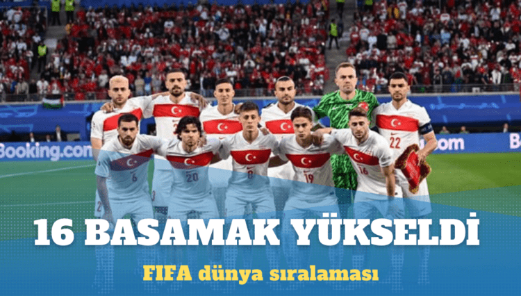 Türkiye FIFA sıralamasında 16 basamak yükseldi