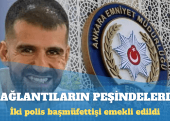 Ayhan Bora Kaplan’ın Emniyet’teki bağlantılarını araştıran iki polis başmüfettişi emekli edildi