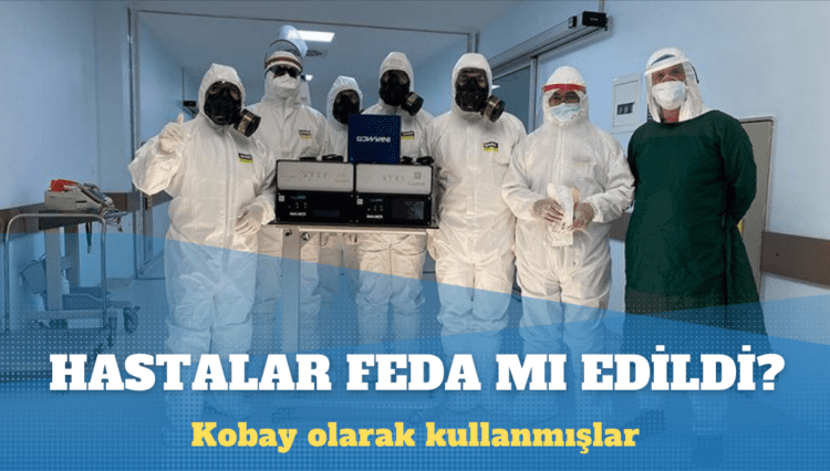 Covid hastaları, Türk ışını için feda mı edildi?