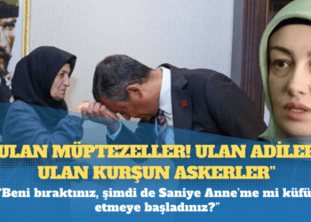 Ayşe Ateş: Ulan müptezeller, ulan adiler, ulan kurşun askerler; saldırın ulan, bekliyoruz