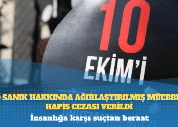 Ankara Gar Katliamı Davası’nda tutuklu 10 sanık hakkında ağırlaştırılmış müebbet hapis cezası verildi