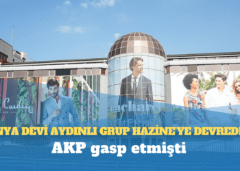 Dünya devi Aydınlı Grup Hazine’ye devredildi