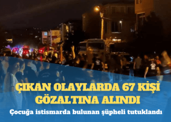 Bakan Yerlikaya’dan Kayseri açıklaması: Çıkan olaylarda 67 kişi gözaltına alındı; çocuğa istismarda bulunan şüpheli tutuklandı