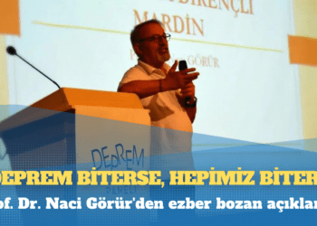 Prof. Dr. Naci Görür’den ezber bozan açıklama: Deprem biterse, hepimiz biteriz!