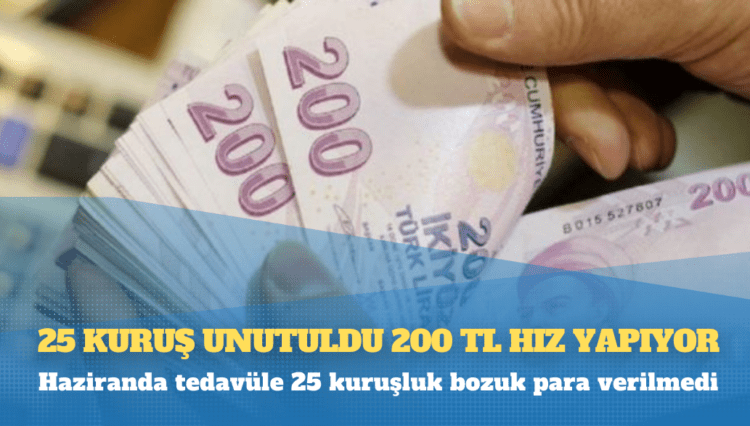 25 kuruş unutuldu 200 TL hız yapıyor