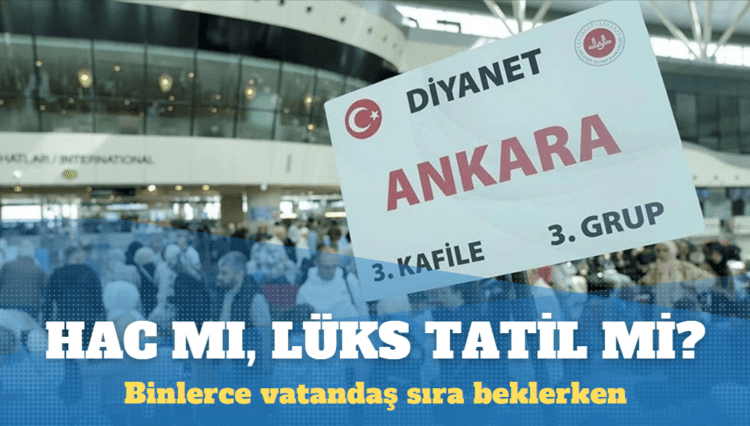 Hac mı, lüks tatil mi?