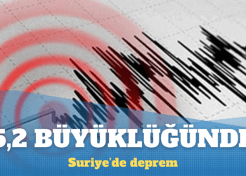 Suriye’de 5.2 büyüklüğünde deprem
